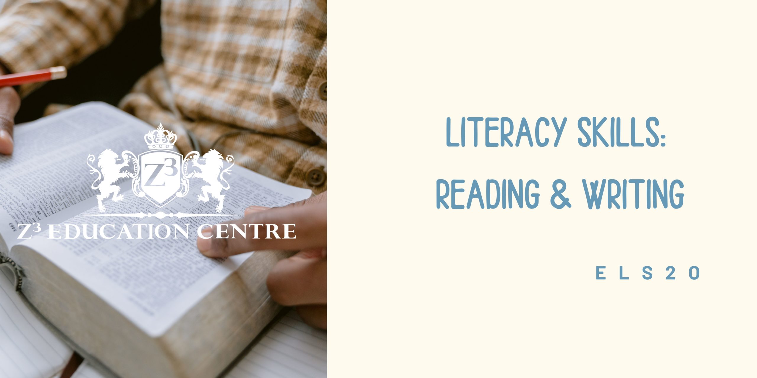 Literacy Skills: Reading and Writing
