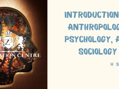 Introduction to Anthropology, Psychology, and Sociology – Grade 11